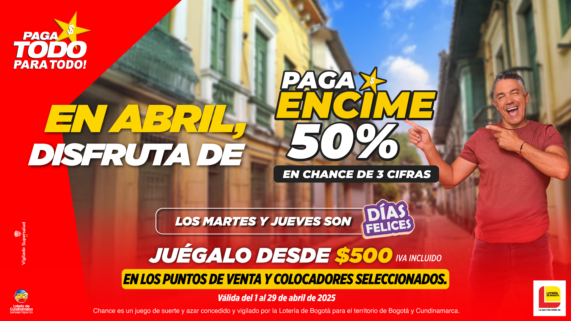 En abril, ¡disfruta de los Días Felices Paga Todo!